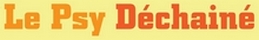 Logo Le psy déchaîné