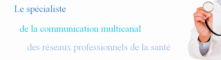 Recrutement, santé, multi supports